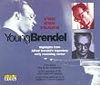 Les Ann�es Vox : Les Premiers Enregistrement De Brendel