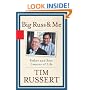 Big Russ and Me: Father and Son--Lessons of Life