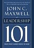 Leadership 101: What Every Leader Needs to Know