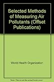 Selected methods of measuring air pollutants