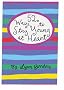 Fifty Two Ways to Stay Young at Heart (52 Decks)