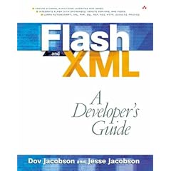Flash and XML: A Developer's Guide