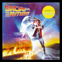 Huey Lewis & The News - Back To The Future, Featuring The Power Of Love - Zortam Music