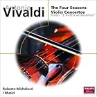 The Four Seasons Violin Concertos by  Antonio Vivaldi, I Musici, and Roberto Michelucci 
