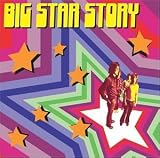 Big Star Story