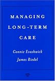 Managing Long-Term Care