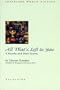 All That's Left to You (Interlink World Fiction)