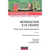 Introduction � la logique : Th�orie de la d�monstration - Cours et exercices corrig�s