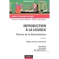 Introduction � la logique : Th�orie de la d�monstration - Cours et exercices corrig�s