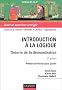 Introduction � la logique : Th�orie de la d�monstration - Cours et exercices corrig�s
