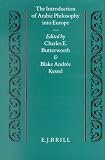The Introduction of Arabic philosophy into Europe