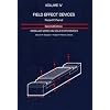 Field Effect Devices: Volume IV (2nd Edition)