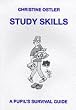 Study Skills: A Pupil's Survival Guide