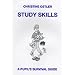 Study Skills: A Pupil's Survival Guide