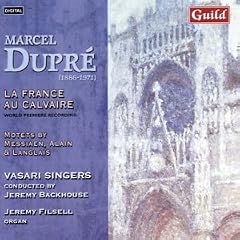 Dupr�: La France au Calvaire