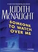 Someone to Watch Over Me: A Novel