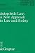 Book Autopoietic Law: A New Approach To Law And Society (Series A--Law)