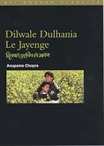 Dilwale Dulhania Le Jayenge ('The Brave-hearted Will Take the Bride')