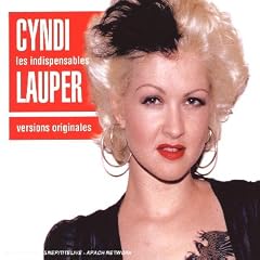 Les Indispensables : Cyndi Lauper