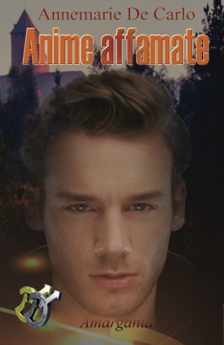 Anime affamate (Italian Edition)