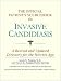 Book The Official Patient's Sourcebook on Invasive Candidiasis: A Revised and Updated Directory for the Internet Age