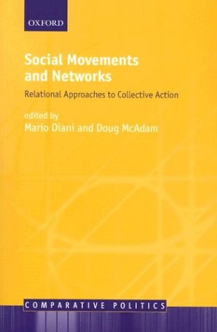 Social Movements and Networks: Relational Approaches to Collective Action (Comparative Politics) under Activism in The Books Store