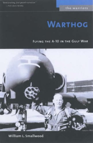 City Travel Guides Discounted  Books : Warthog: Flying the A-10 in the Gulf War (Warriors)