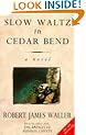 Slow Waltz in Cedar Bend