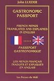 Revue Presses du Midi  / Gastronomic Passport : French menus translated and explained in English / Passeport gastronomique : Les menus français traduits et expliqués en anglais