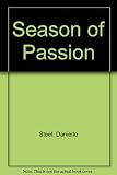 Golden moments ; Loving ; and Season of passion