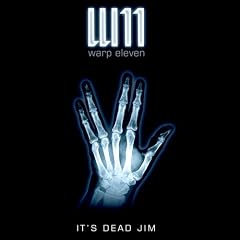 It's Dead, Jim (Explicit Lyrics)