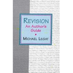 Revision: An Author's Guide