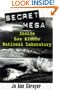Secret Mesa: Inside Los Alamos National Laboratory