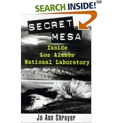 Secret Mesa: Inside Los Alamos National Laboratory