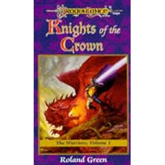Knights of the Crown: 1 (Dragonlance: The  Warriors)