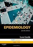 Epidemiology: with STUDENT CONSULT Online Access (Gordis, Epidemiology) 4th (forth) edition
