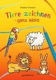 Produkt-Bild: Tiere zeichnen - ganz leicht