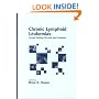 Chronic Lymphoid Leukemias, Second Edition, (Basic and Clinical Oncology)
