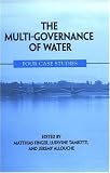 The Multi-Governance of Water (SUNY Series in Global Politics)