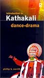 An Introduction to Kathakali Dance Drama