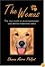 The Wemus: The True Story of an Extraordinary Dog and the Family She Loved.