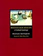 Mediterranean: A Cultural Landscape