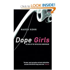Dope Girls: The Birth of the British Drug Underground