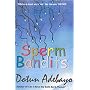 Sperm Bandits