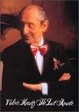 Vladimir Horowitz - The Last Romantic