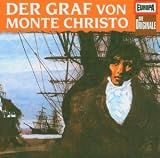 Originale 02. Der Graf von Monte Christo. CD - Alexandre Dumas