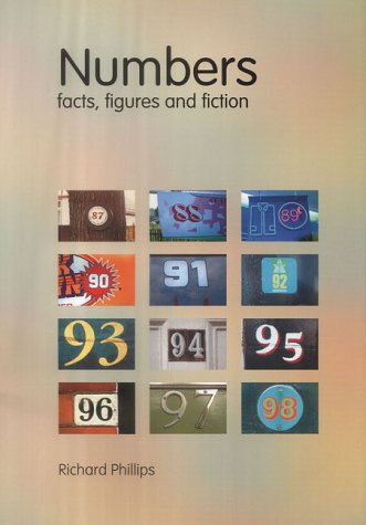 Numbers: Facts, Figures and Fiction