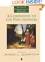 A Companion to the Philosophers (Blackwell Companions to Philosophy)