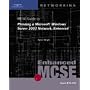70-293: MCSE Guide to Planning a Microsoft Windows Server 2003 Network, Enhanced