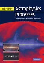 Astrophysics Processes: The Physics of Astronomical Phenomena: 1